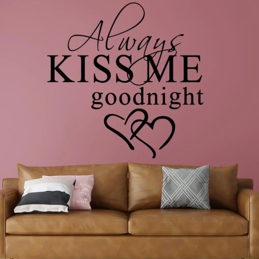 Modern Wall Sticker Always Kiss Me Goodnight Art Decor Wall Stickers